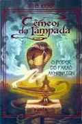 GEMEOS DA LAMPADA 1: O PODER DO FARAO AKHENATON