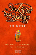 Die Kinder des Dschinn: Gefangen im palast von Babylon