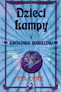 Dzieci Lampy I Krolowa Babilonu